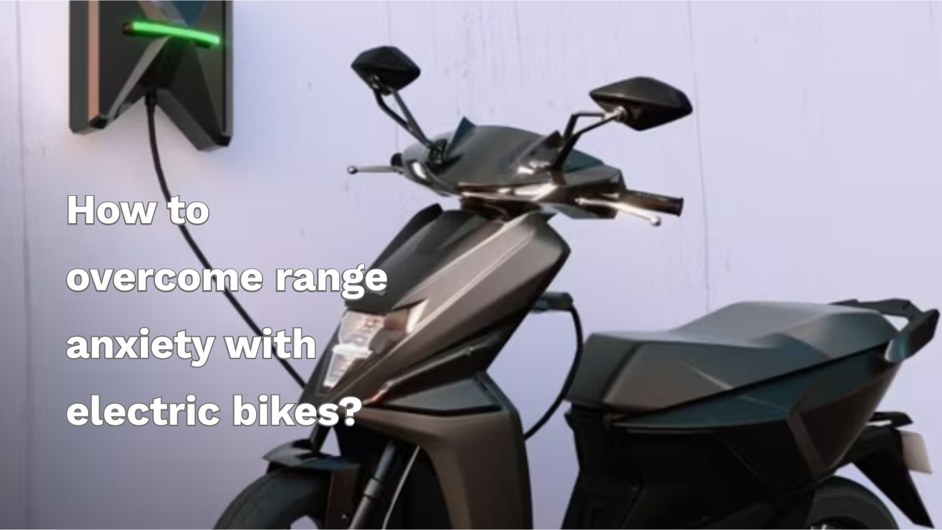 How to overcome range anxiety with electric bikes?